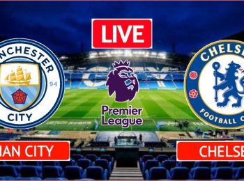 Manchester City Versus Chelsea Predictions, Possible Starting Lineups, and Team News