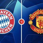 Bayern Munich vs. Manchester United Team News, Betting Tips, and Predictions